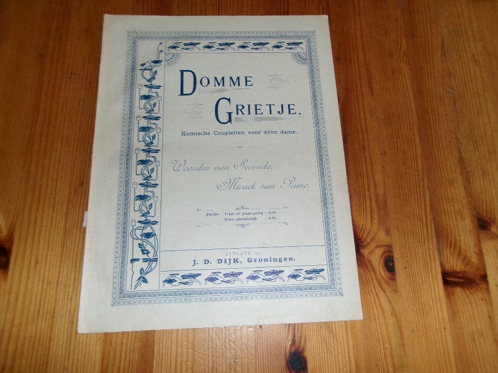 Domme grietje - primo / secundo, Muziek en Instrumenten, Bladmuziek, Zang, Gebruikt, Ophalen of Verzenden, Artiest of Componist