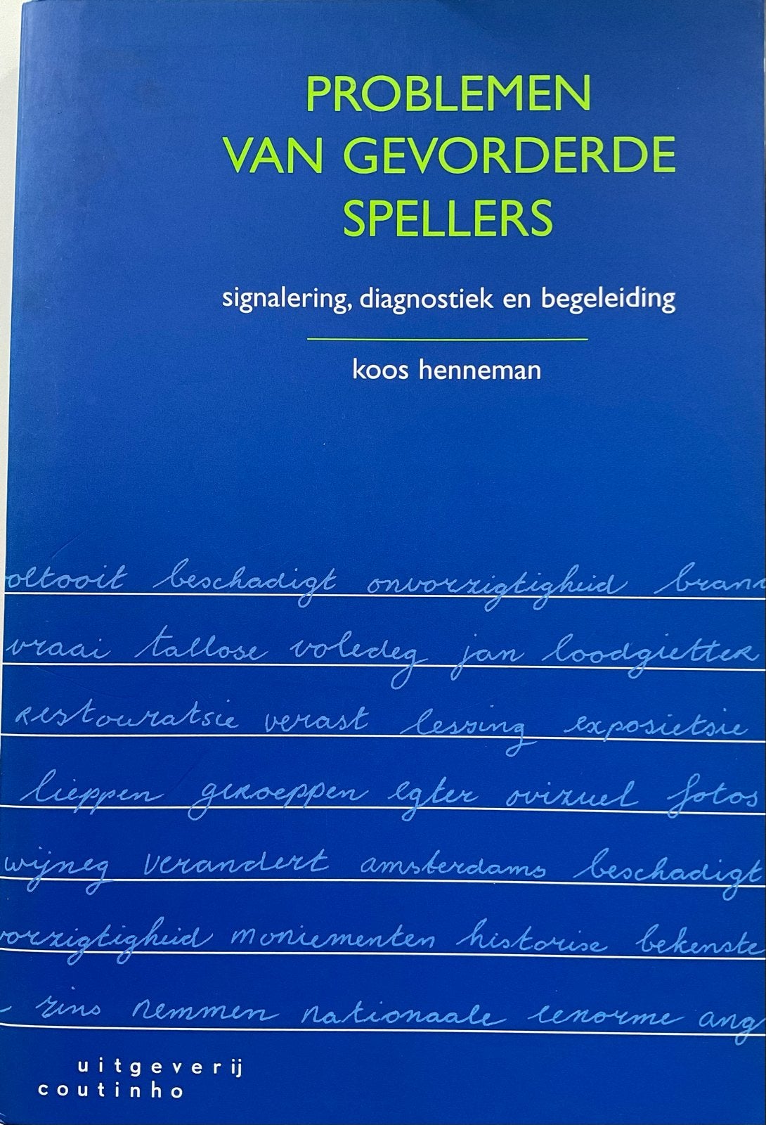 Problemen van Gevorderde Spellers - Koos Henneman, Ophalen of Verzenden, Gamma, Zo goed als nieuw, HBO