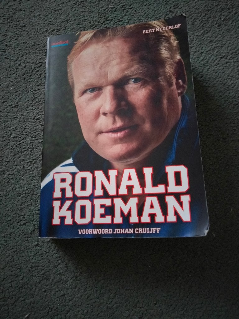 Boek: Ronald Koeman - Voorwoord Johan Cruijff, Bert Nederlof, Sport, Ophalen, Gelezen