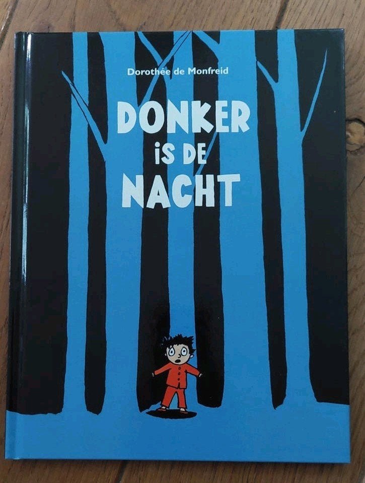 Donker is de Nacht - Hardcover Prentenboek ZGAN, Ophalen of Verzenden, Zo goed als nieuw, Dorothée de Monfreid