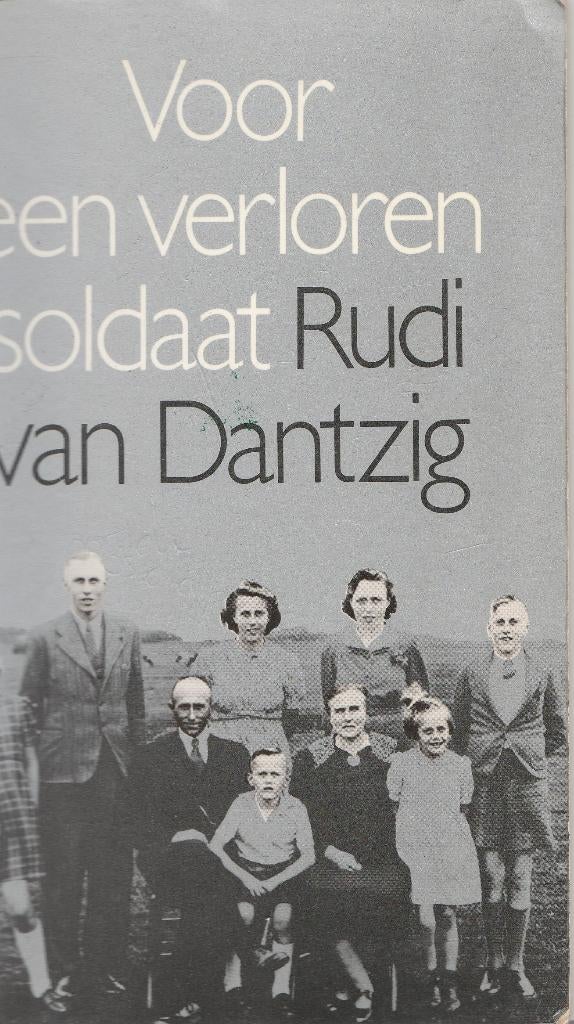 Rudi van Dantzig : voor een verloren soldaat ( homo , gay ), Ophalen of Verzenden, Gelezen