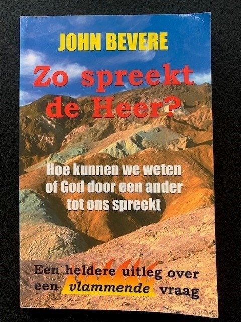 Zo spreekt de Heer? - John Bevere, Ophalen of Verzenden, Gelezen