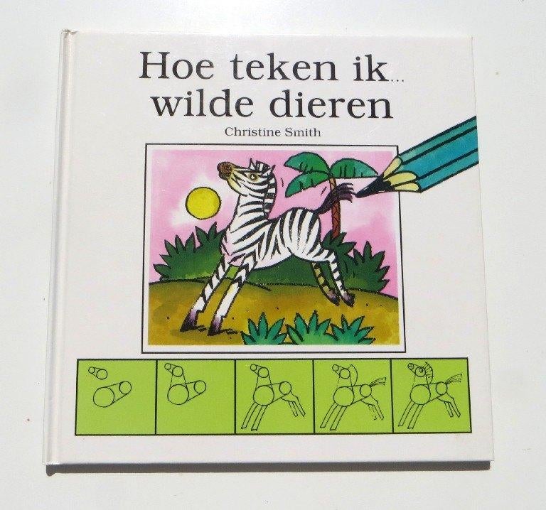 Kindertekenboek M5376: Hoe teken ik.. wilde dieren 7-11 jr., Boeken, Gelezen, Ophalen of Verzenden, Non-fictie, Christine Smith