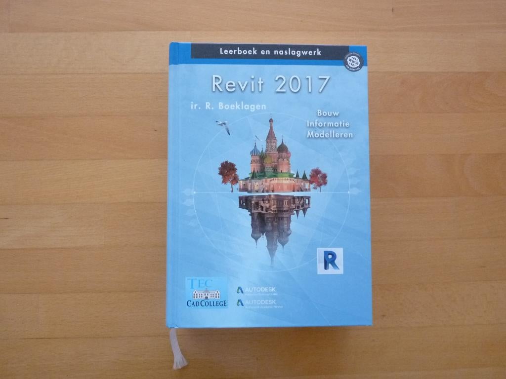 Revit 2017 / bouw informatie modelleren, Ronald, Boeken, Ophalen of Verzenden, Beta, Zo goed als nieuw, HBO