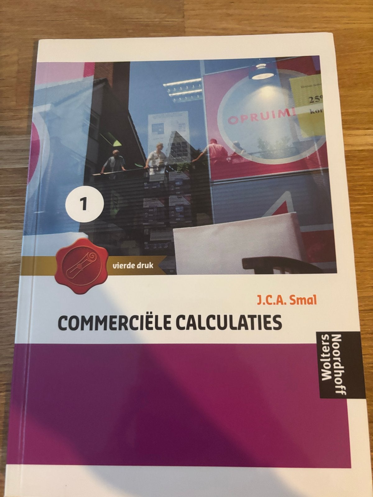 Commerciële Calculaties 1 - J.C.A. Smal (4e druk), Boeken, Studieboeken en Cursussen, Zo goed als nieuw, HBO, Gamma, Ophalen of Verzenden