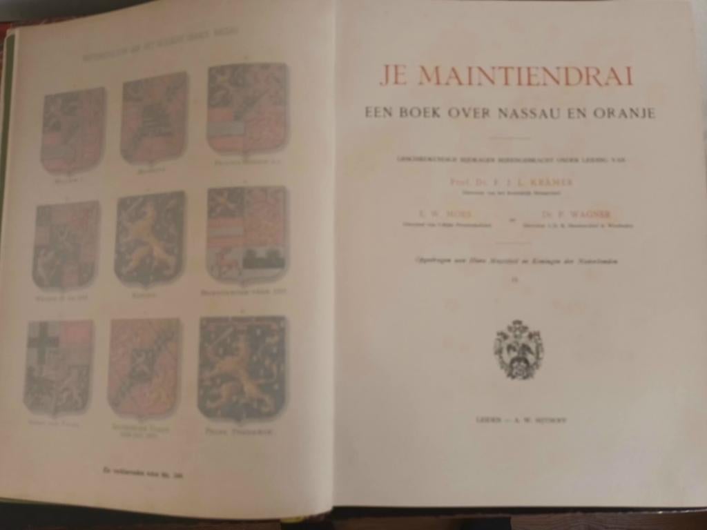 Je Maintiendrai: Een Boek over Nassau en Oranje, Ophalen of Verzenden