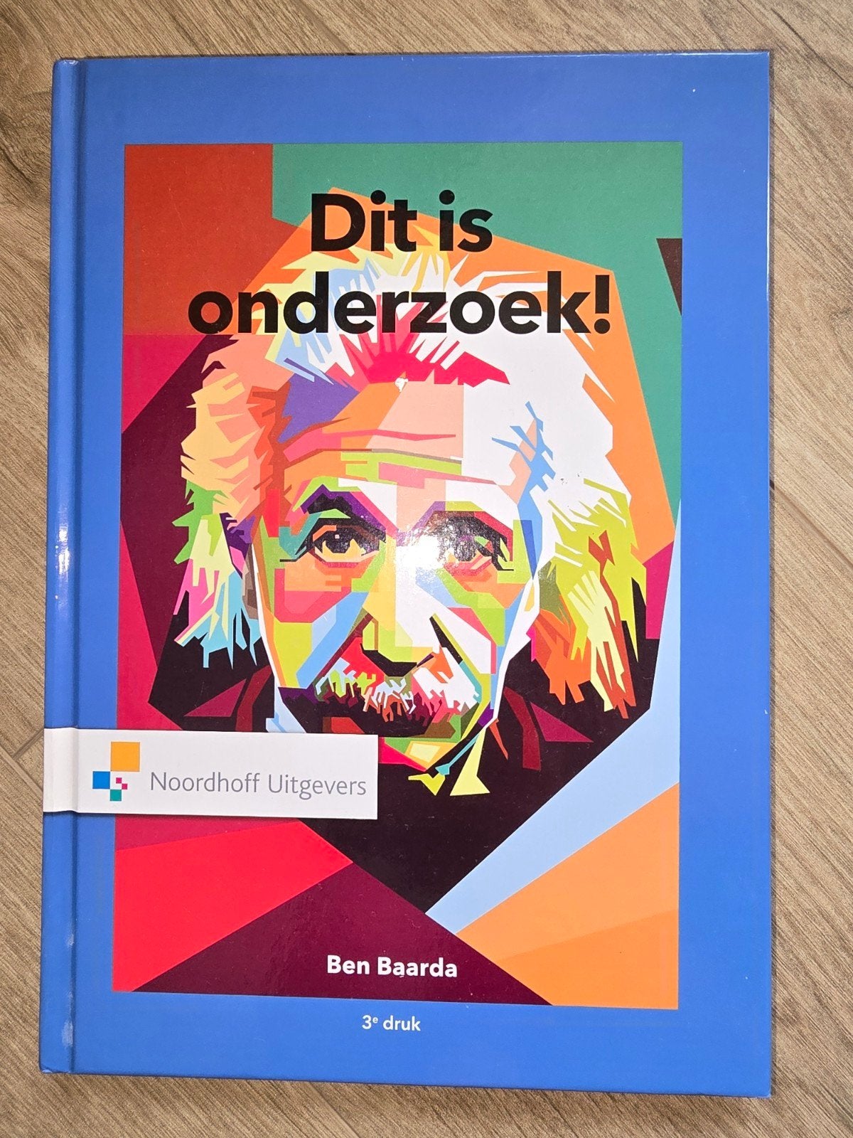 Dit is onderzoek! Ben Baarda 3e druk - nieuw, Boeken, Ophalen of Verzenden, Beta, Zo goed als nieuw, HBO