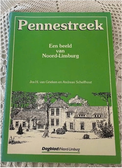 Boek Pennestreek Een Beeld van Noord Limburg 2, Boeken, Ophalen of Verzenden, Zo goed als nieuw, Andreas Schelfhout & Jos H. Van Grieken