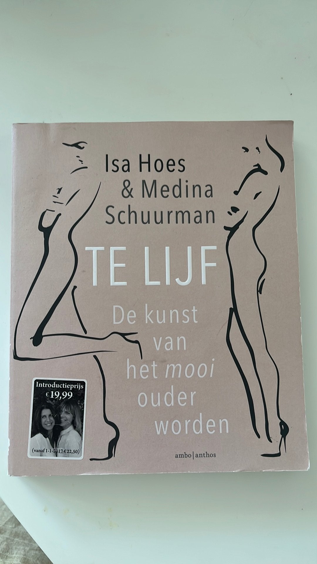 Isa Hoes - Te lijf, Boeken, Isa Hoes; Medina Schuurman, Ophalen of Verzenden, Zo goed als nieuw, Mode algemeen