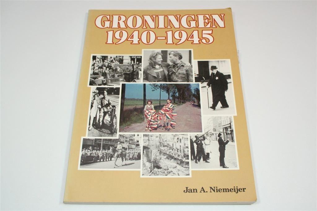 Groningen 1940-1945 — De Bezettingsjaren in Beeld [1983], Ophalen of Verzenden, Zo goed als nieuw