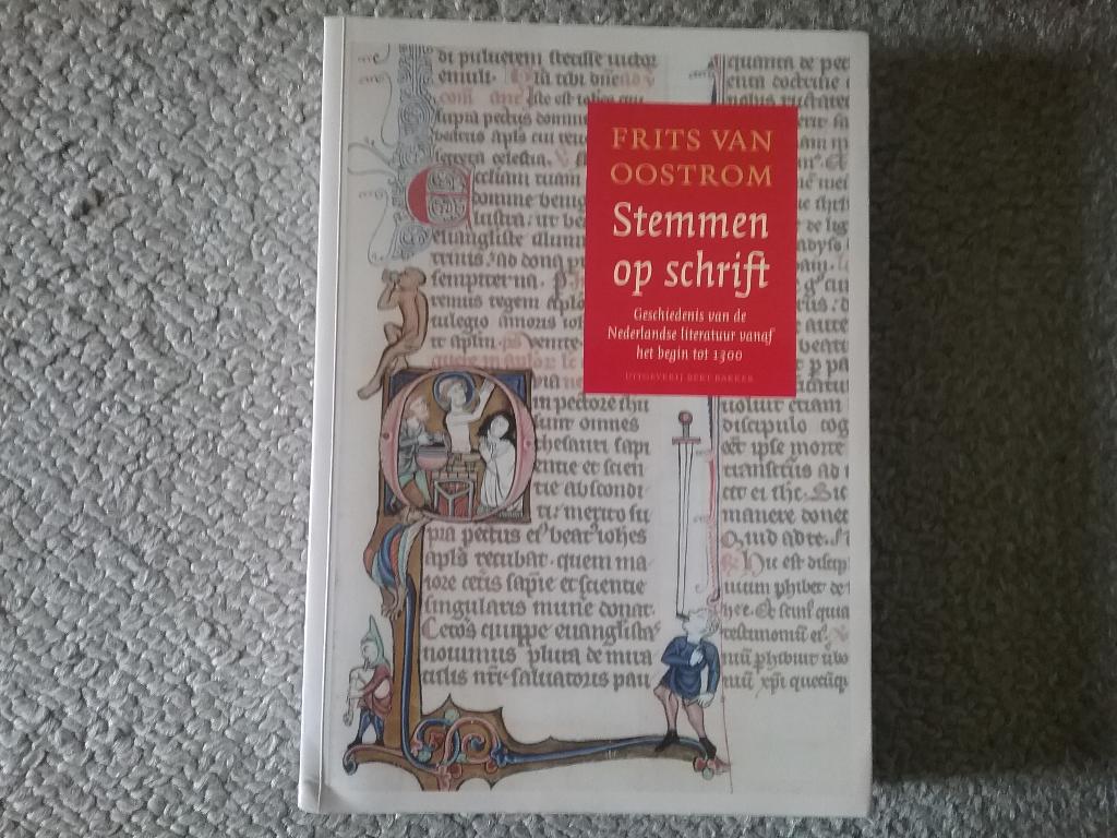 Frits van Oostrom / Stemmen op schrift - Ned.lit tot 1300, Ophalen of Verzenden, Gelezen, Nederland