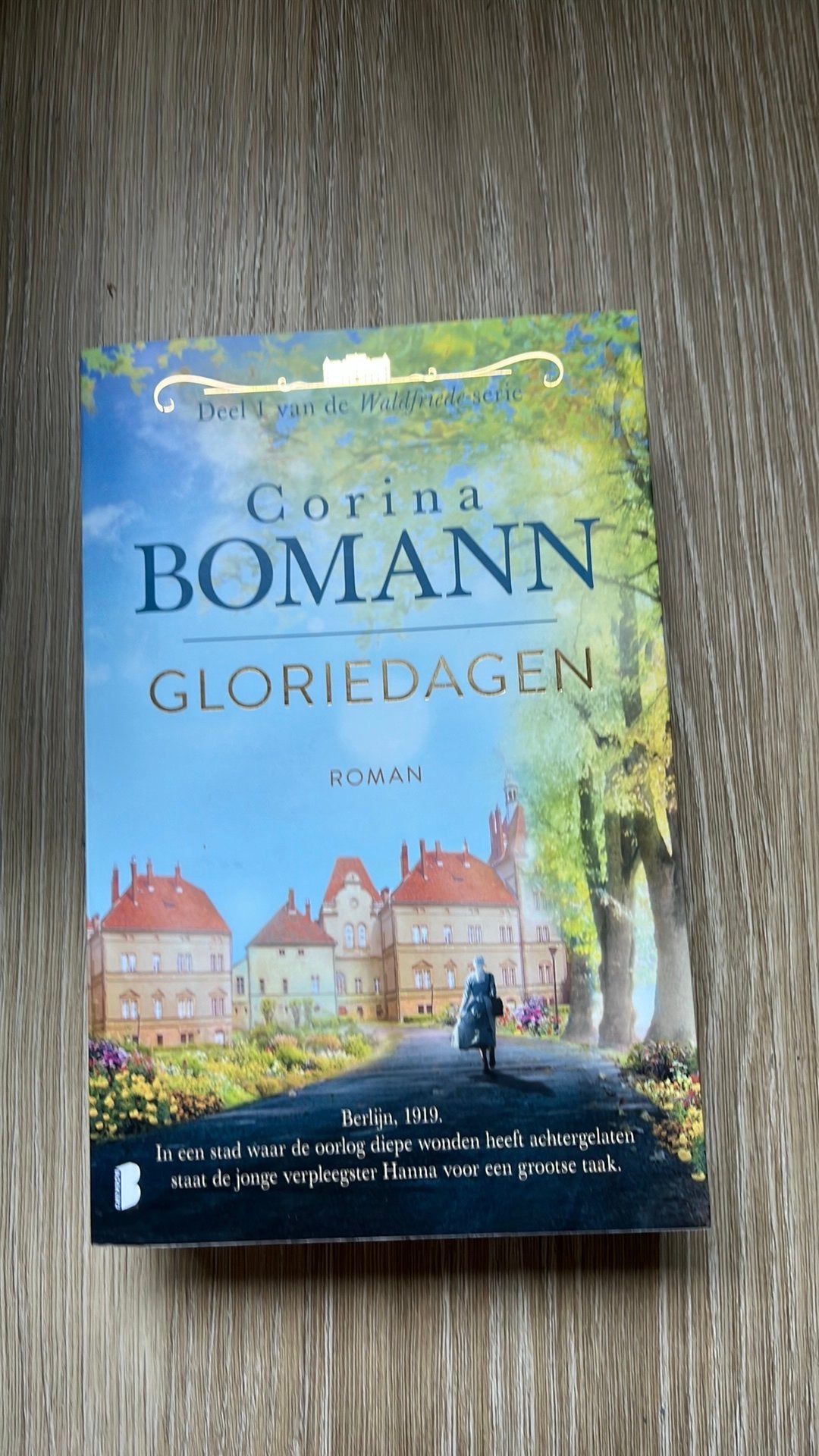 Gloriedagen Corina Bomann deel 1, Ophalen of Verzenden, Zo goed als nieuw