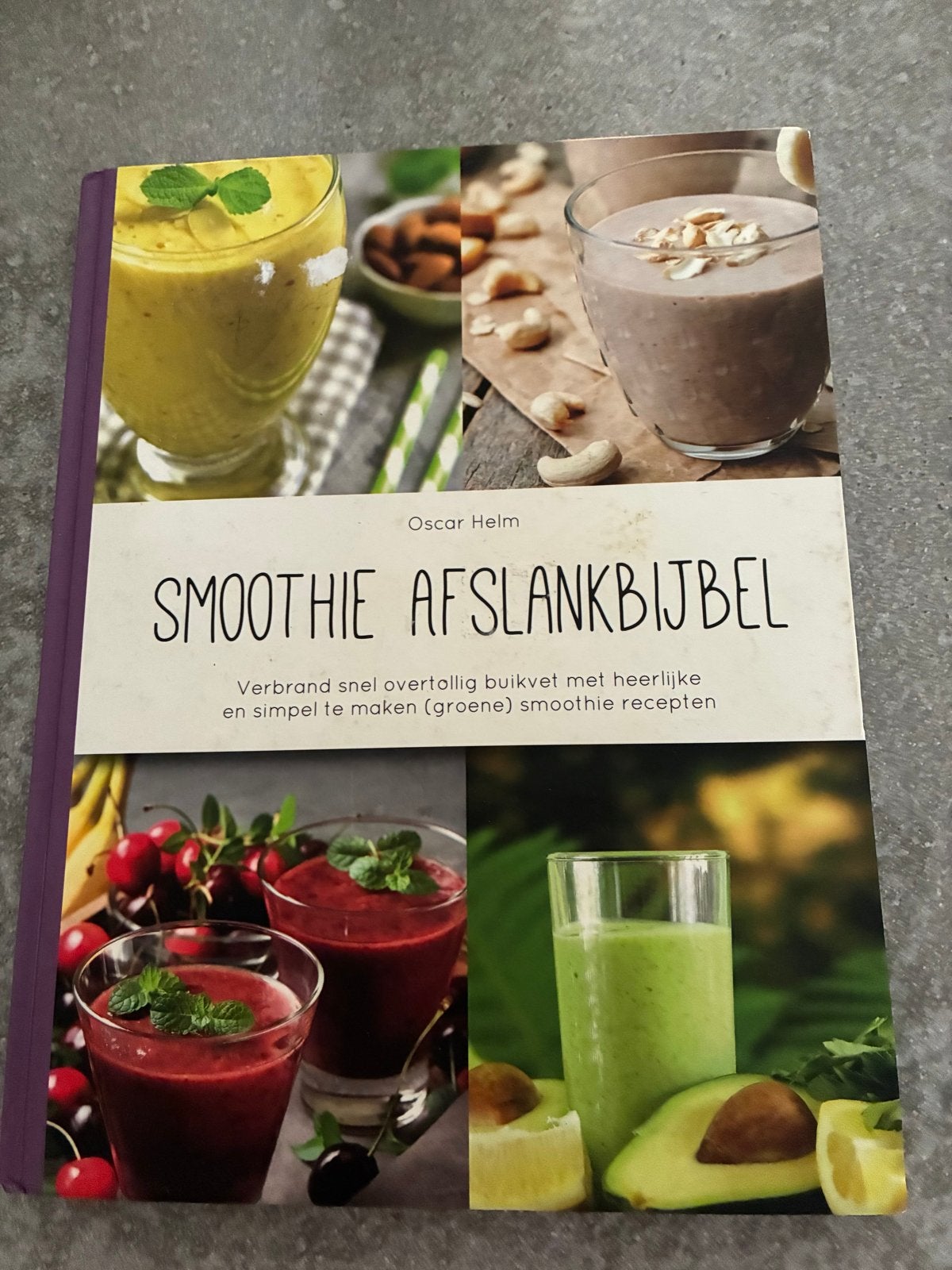 Smoothie Afslankbijbel - Oscar Helm (Hardcover), Boeken, Ophalen of Verzenden, Zo goed als nieuw, Dieet en Voeding