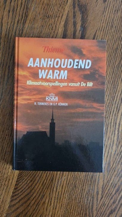 Tennekes - Aanhoudend warm - klimaatvoorspellingen, Ophalen of Verzenden, Zo goed als nieuw, Tennekes