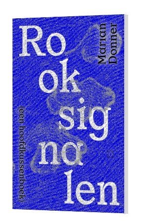 Rooksignalen Marian Donner 9789493320925, Ophalen of Verzenden, Zo goed als nieuw