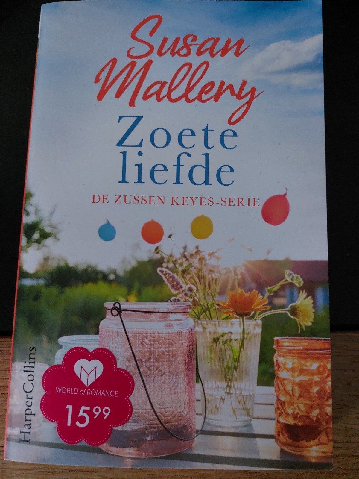 Zoete Liefde - De Zusjes Keyers (deel 2) - Susan Mallery, Susan Mallery, Ophalen of Verzenden, Zo goed als nieuw, Nederland