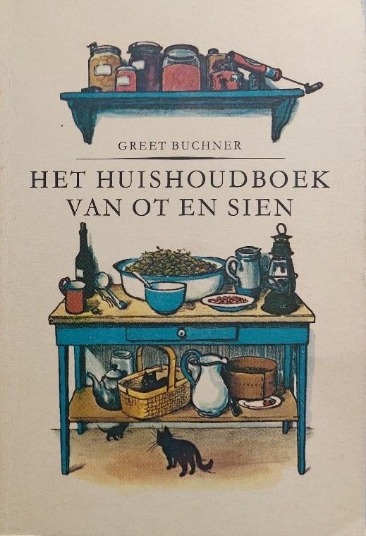 Het Huishoudboek van Ot en Sien, Boeken, Greet Buchner, Ophalen of Verzenden, 20e eeuw of later, Gelezen