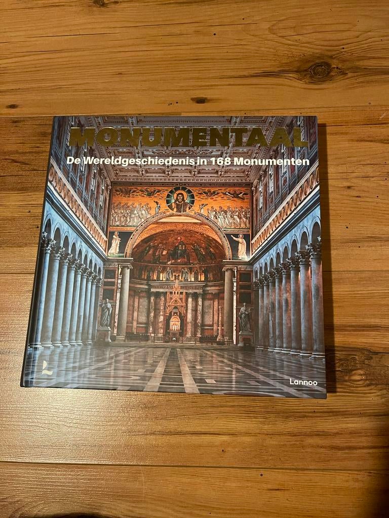 Monumentaal: De Wereldgeschiedenis in 168 Monumenten, Boeken, Ophalen of Verzenden, Zo goed als nieuw, Architectuur algemeen