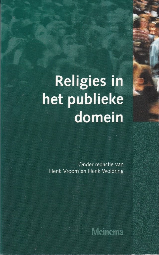 Religies in het publieke domein, Gelezen, Maatschappij en Samenleving, Ophalen of Verzenden, Nederland
