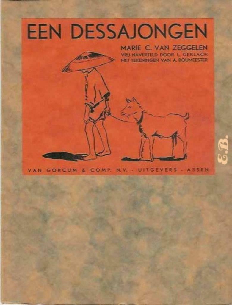 Een dessajongen - MARIE C. VAN ZEGGELEN [1ste druk 1935], Ophalen of Verzenden