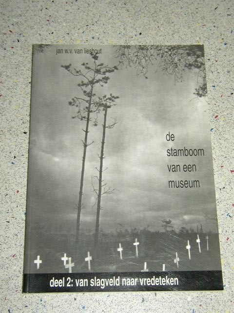 De stamboom van een museum (Overloon WO II )Deel 2, Tweede Wereldoorlog, Verzenden, Zo goed als nieuw, Algemeen