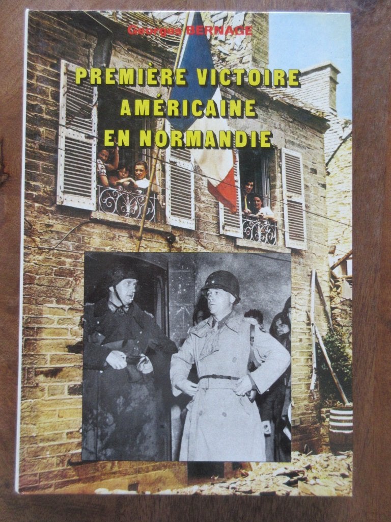 PREMIERE VICTOIRE AMERICAINE EN NORMANDIE EDITIONS HEIMDAL, Ophalen of Verzenden, Duitsland, Boek of Tijdschrift