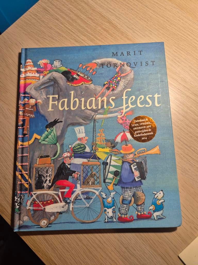Fabians feest - Marit Törnqvist (Kinderboek), Verzenden, Zo goed als nieuw, Marit Törnqvist, Fictie algemeen