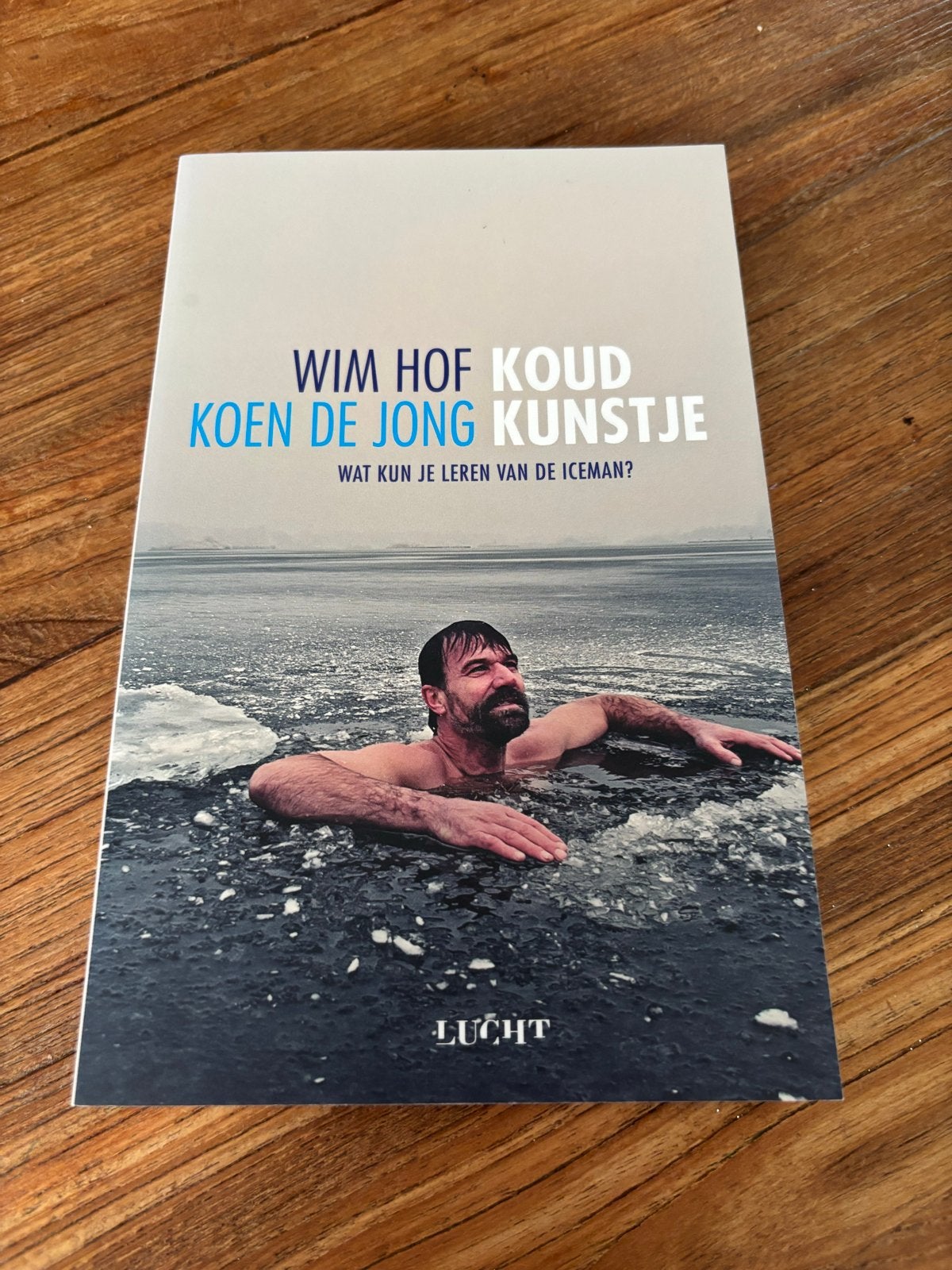 Wim Hof Koud Kunstje - Wat kun je leren van de Iceman?, Ophalen of Verzenden, Zo goed als nieuw, Gezondheid en Conditie