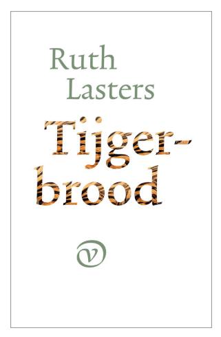 Tijgerbrood - Ruth Lasters, Ophalen of Verzenden, Gelezen