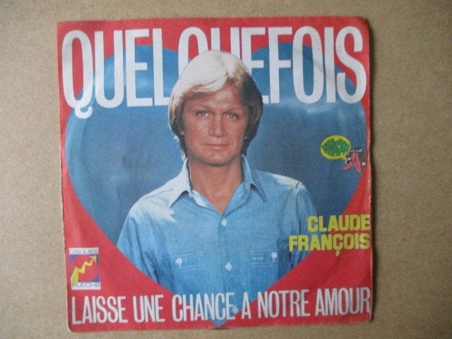 s2160 claude francois - quelquefois, Ophalen, Gebruikt, Overige genres