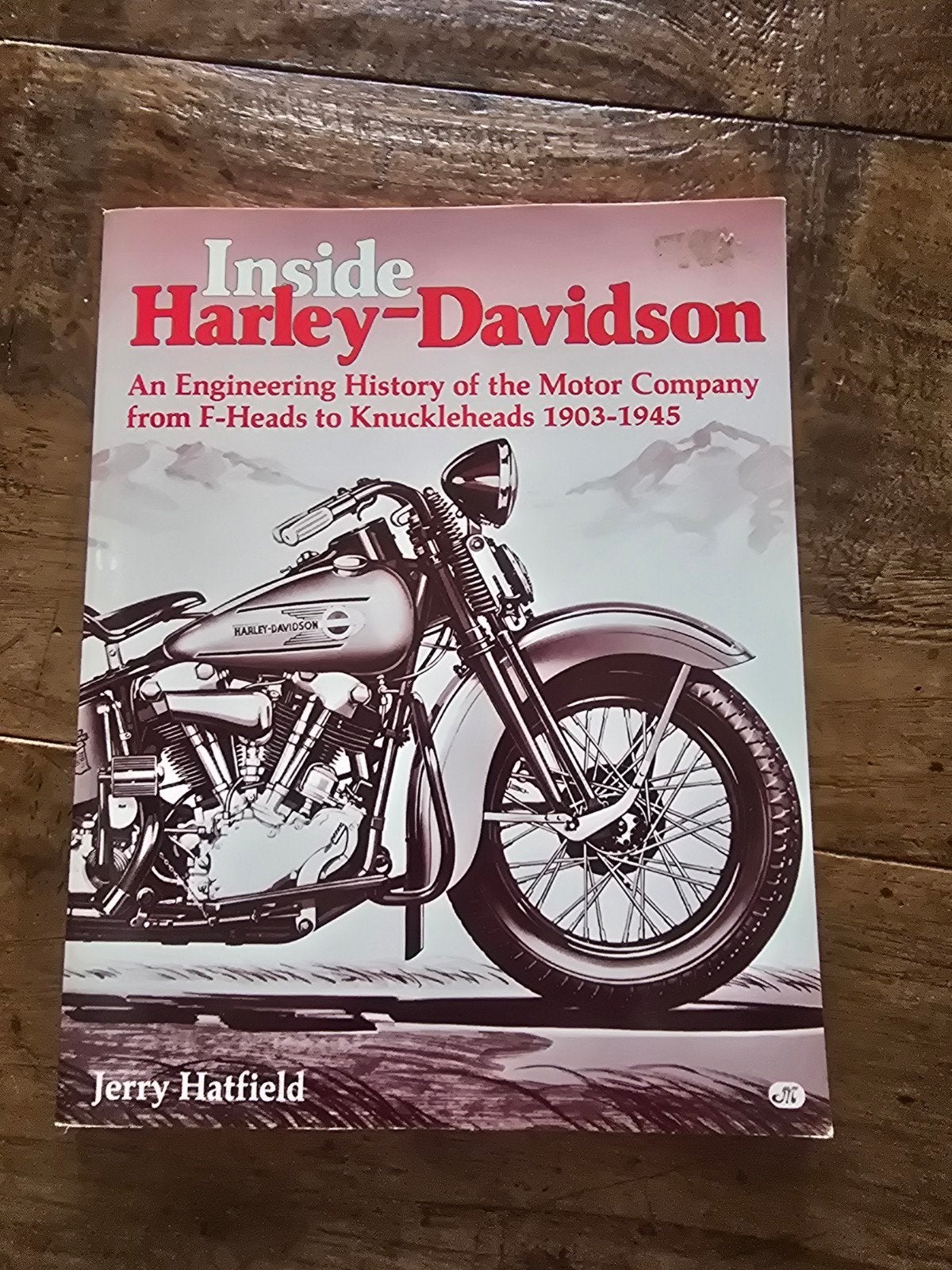 Inside Harley-Davidson: Engineering History 1903-1945, Ophalen of Verzenden, Zo goed als nieuw, Jerry Hatfield