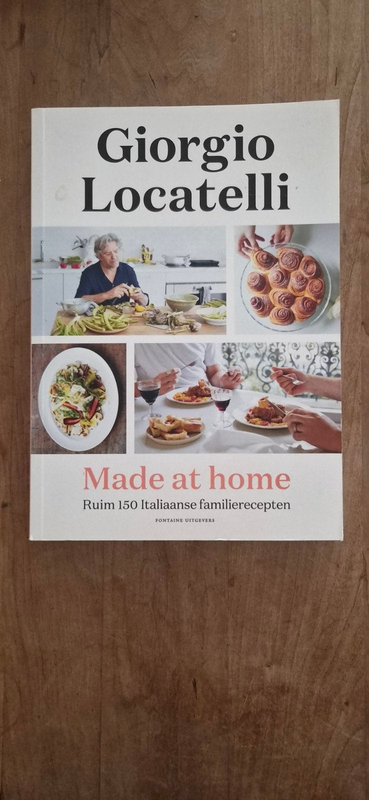 Giorgio Locatelli - Made at Home (Italiaanse recepten), Ophalen of Verzenden