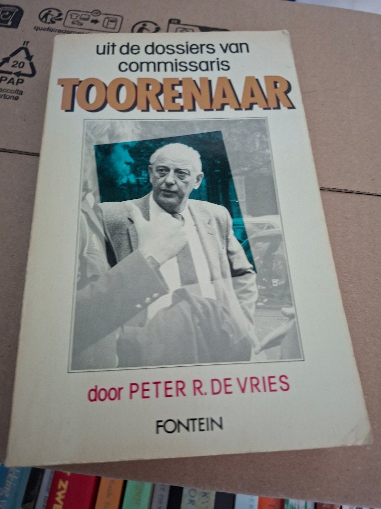 Peter R. de Vries, uit de dossiers van commissaris Toorenaar, Ophalen of Verzenden
