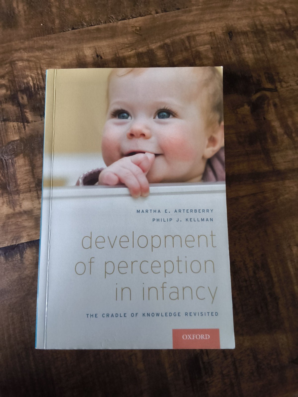Development of Perception in Infancy - Oxford, Martha E. Arterberry, Philip J. Kellman, Ophalen of Verzenden, Gamma, WO