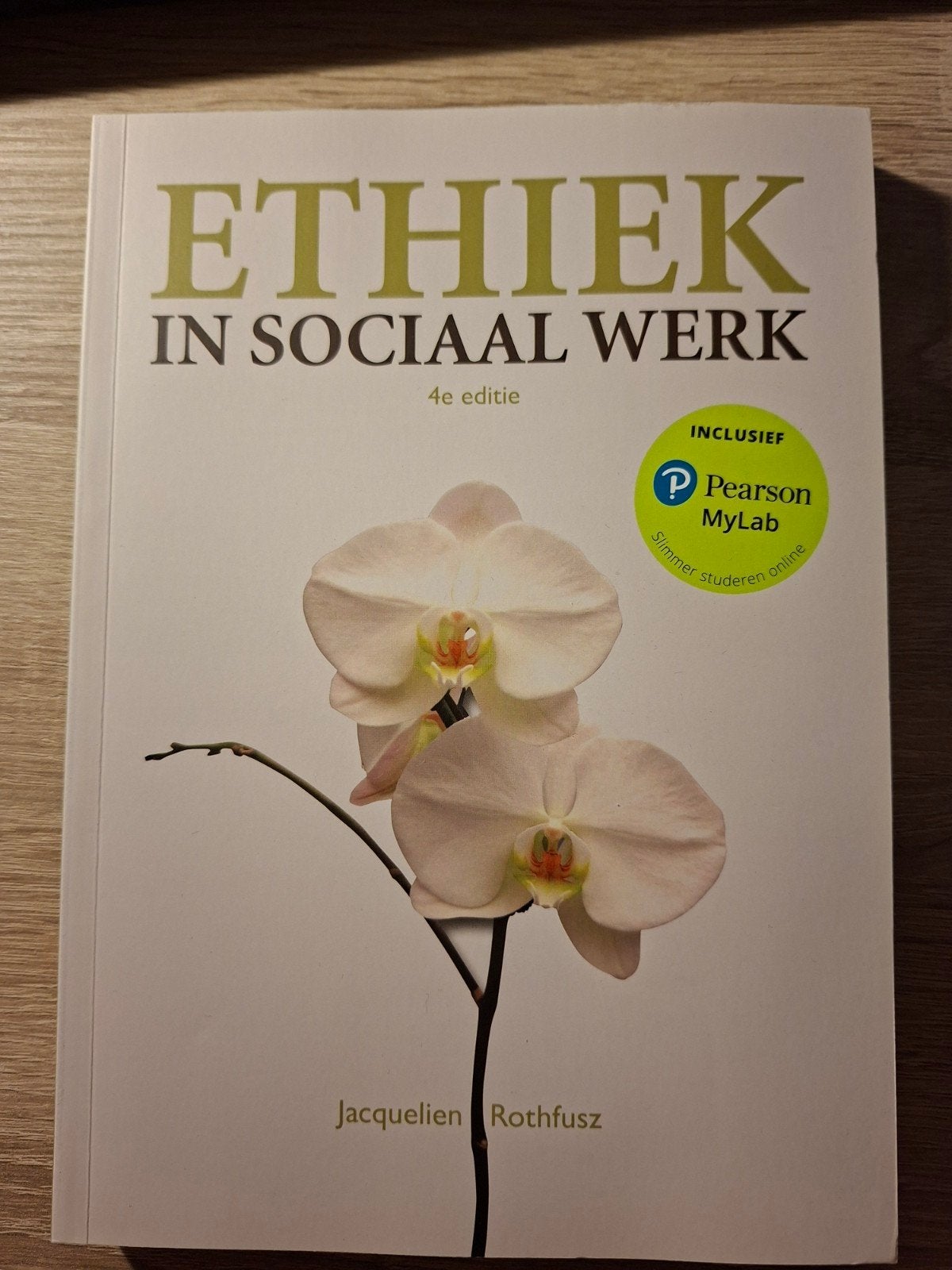 Ethiek in Sociaal Werk - 4e editie - Jacquelien Rothfusz, Boeken, Verzenden, Nieuw, HBO, Gamma