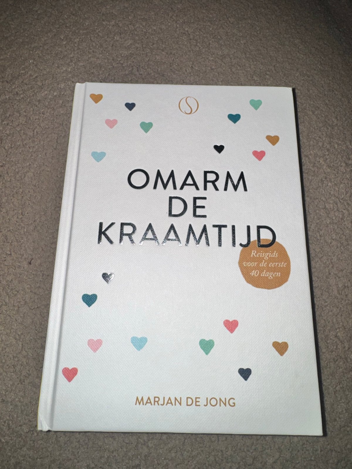 Omarm de Kraamtijd - Reisgids voor de eerste 40 dagen, Verzenden, Zo goed als nieuw, Zwangerschap en Bevalling