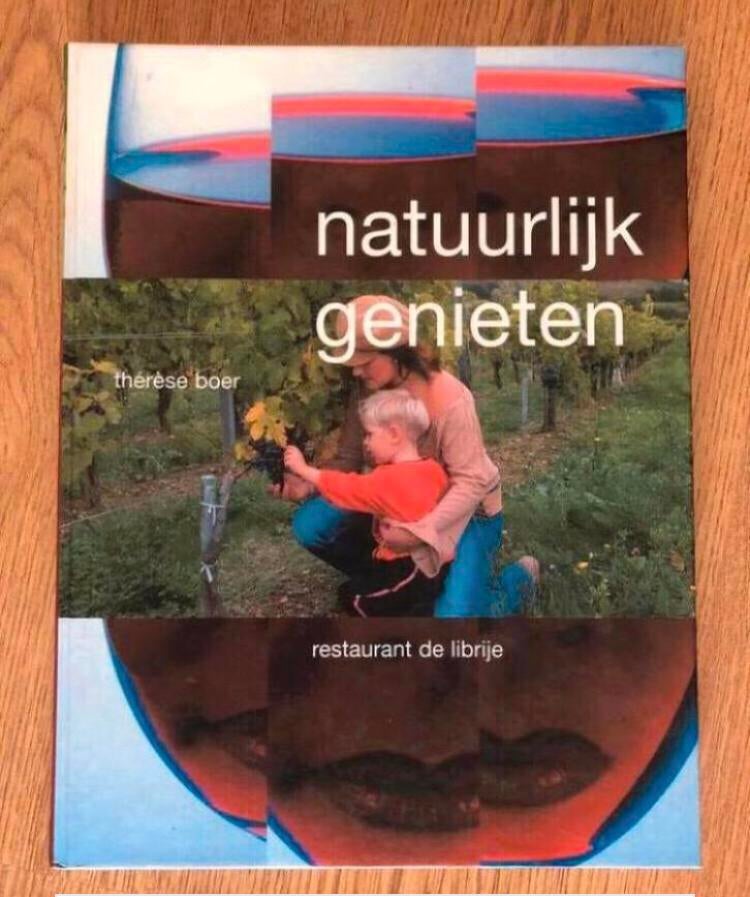 Natuurlijk genieten Thérèse Boer Librije, Ophalen of Verzenden, Zo goed als nieuw