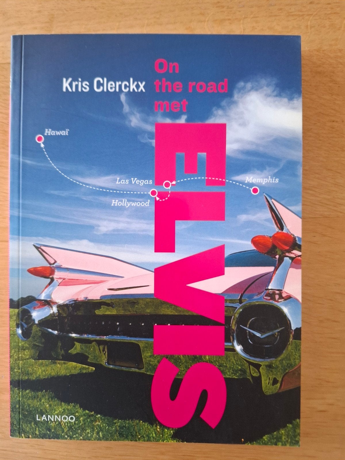 Kris Clerckx - On the road met Elvis, Boeken, Ophalen of Verzenden, Zo goed als nieuw, Kris Clerckx