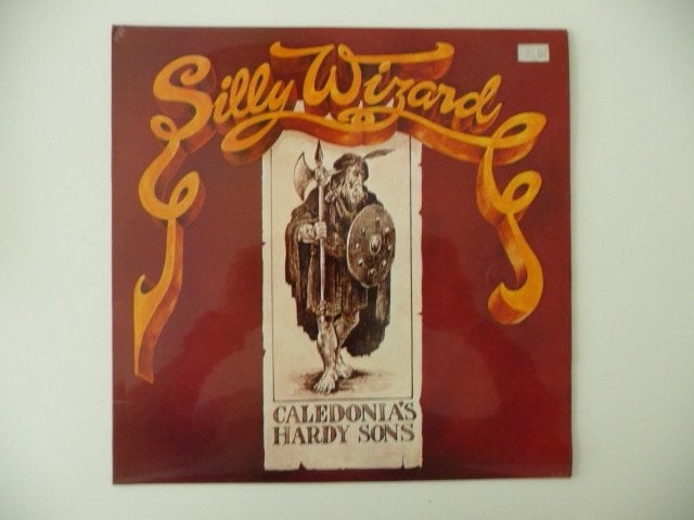lp SILLY WIZARD - CALENDONIA'S HARDY SONS -Highway Rec. 1978, LP, Gebruikt, Ophalen of Verzenden, 12 inch