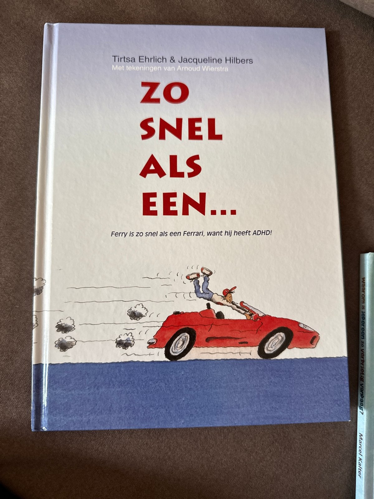 Zo Snel Als Een... Kinderboek over ADHD, Ophalen of Verzenden, Zo goed als nieuw, Non-fictie