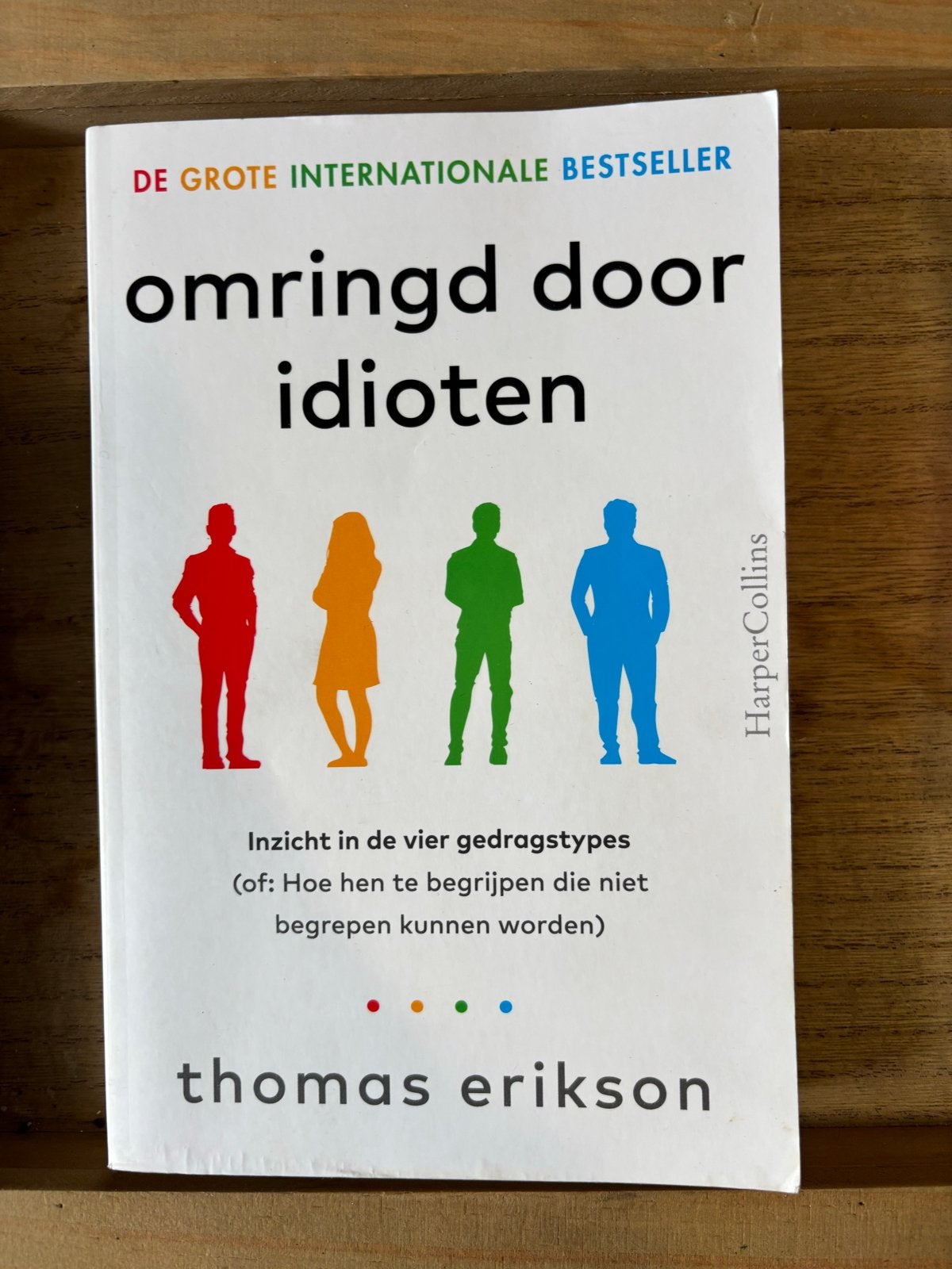 Omringd door idioten - Thomas Erikson, Boeken, Ophalen of Verzenden, Zo goed als nieuw, Overige onderwerpen