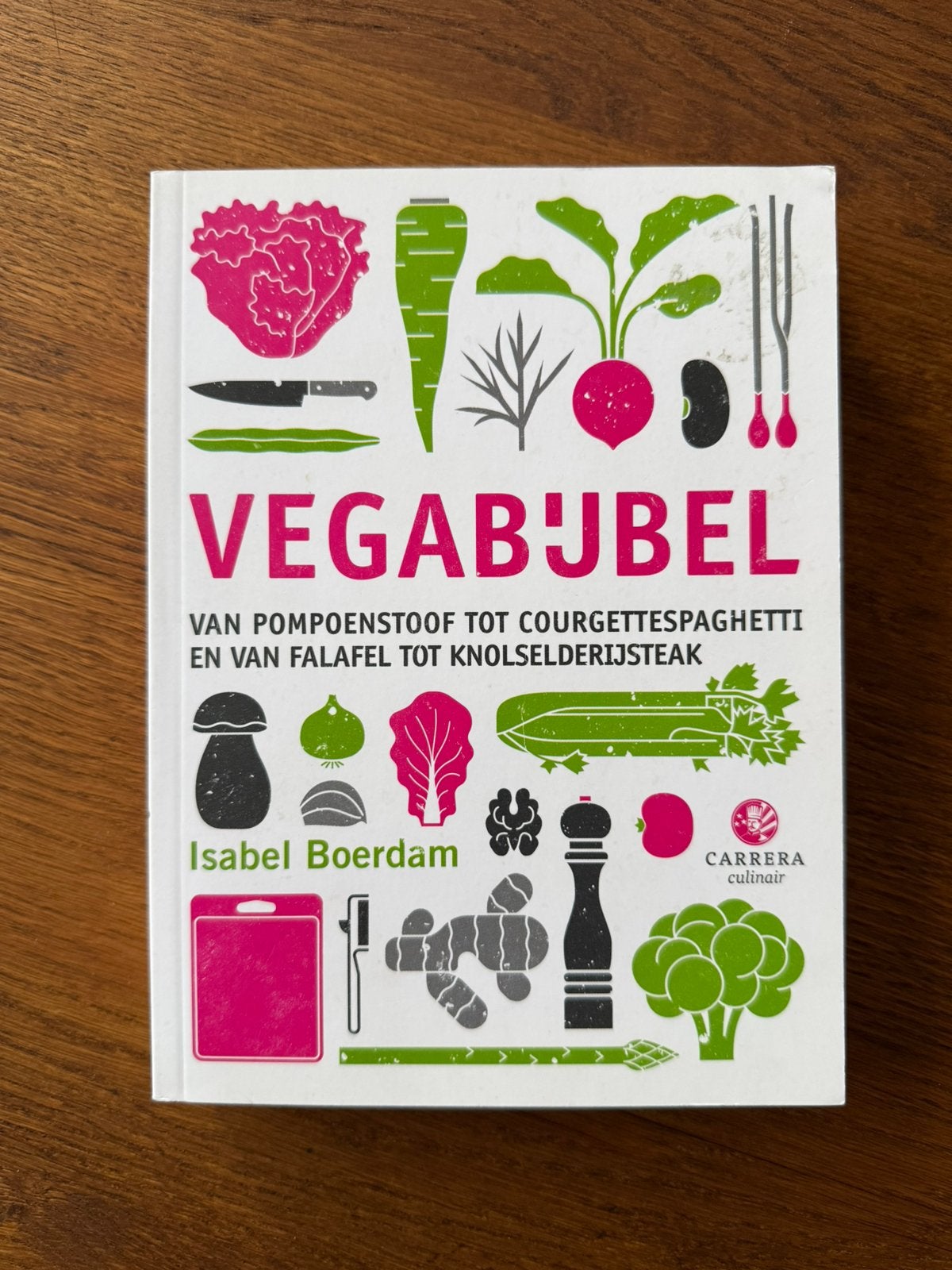 Vegabijbel - kookbijbel - Isabel Boerdam, Boeken, Ophalen of Verzenden, Zo goed als nieuw, Vegetarisch