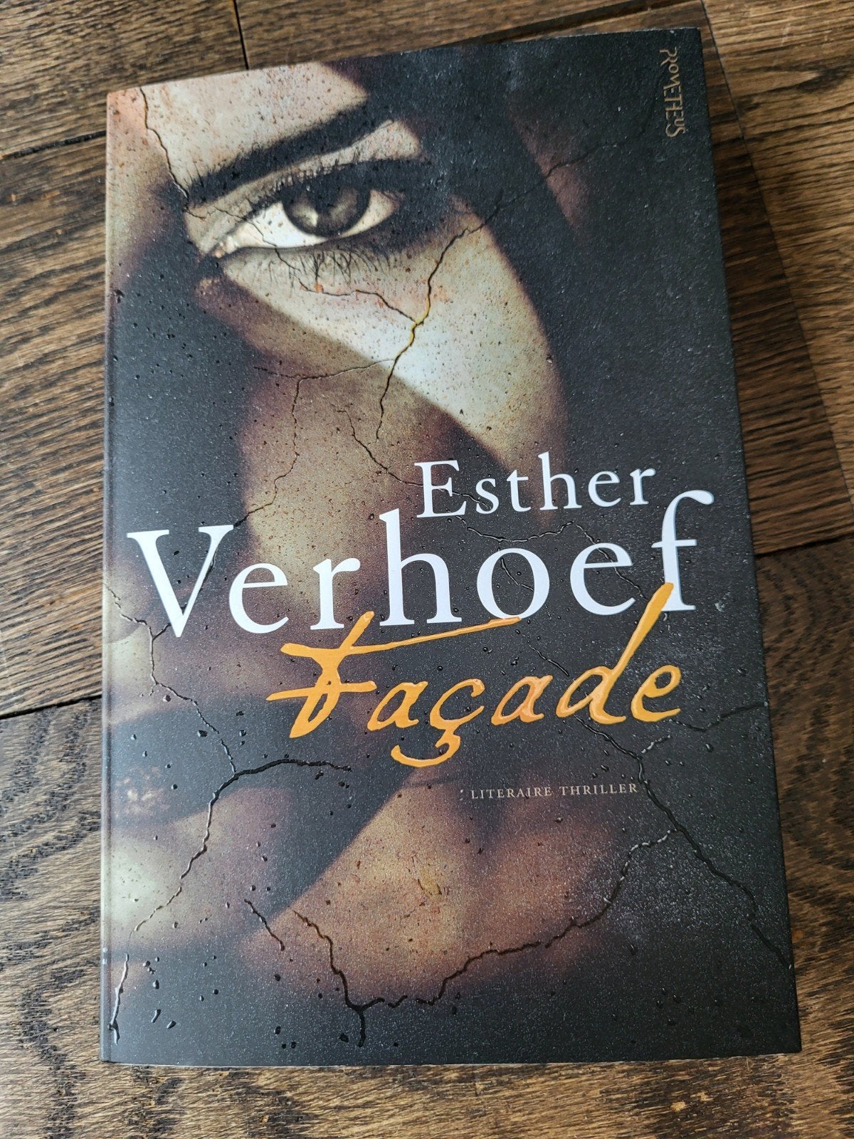 Esther Verhoef - Façade (Literaire Thriller), Ophalen of Verzenden, Zo goed als nieuw, Esther Verhoef, Nederland