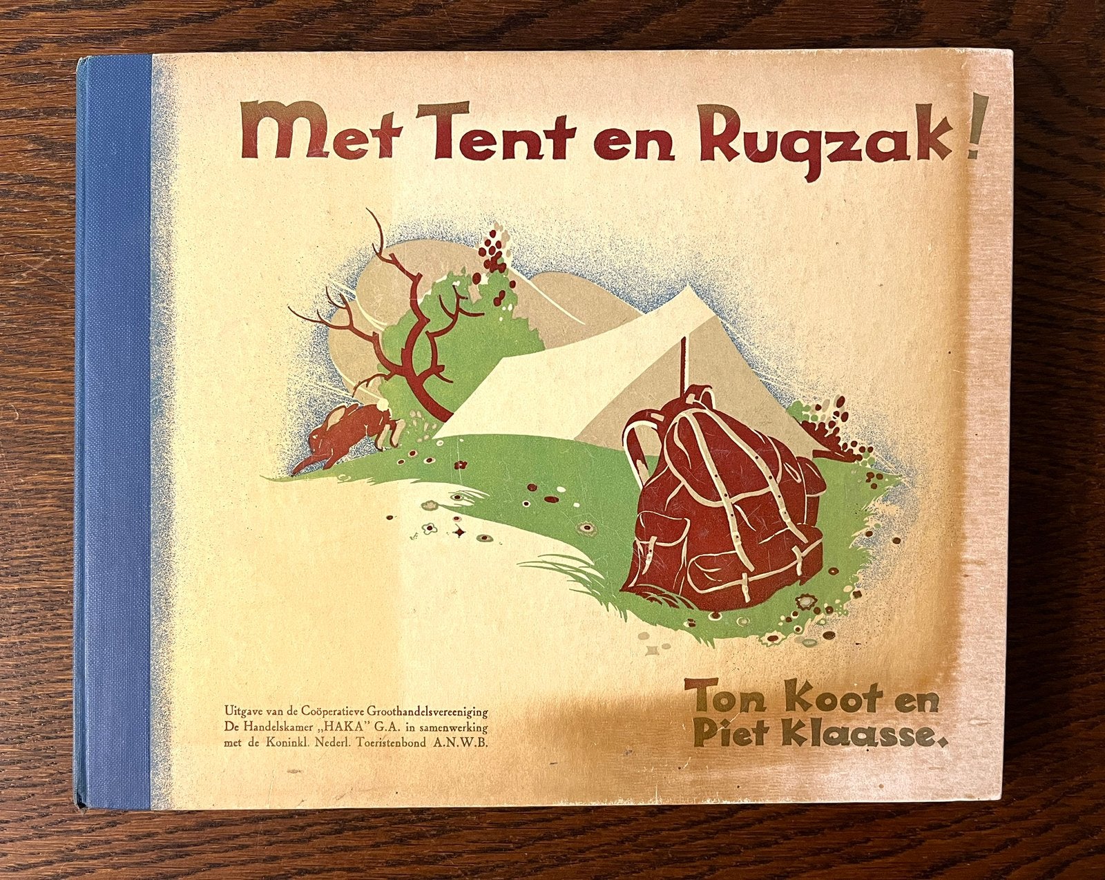 1935 “Met tent en rugzak”  HAKA-ANWB verzamelplaatsjesboek, Ophalen of Verzenden