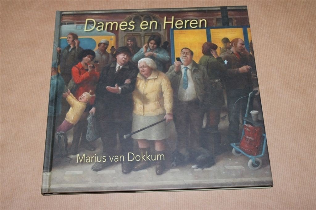 Dames en Heren - Marius van Dokkum, Boeken, Ophalen of Verzenden, Zo goed als nieuw
