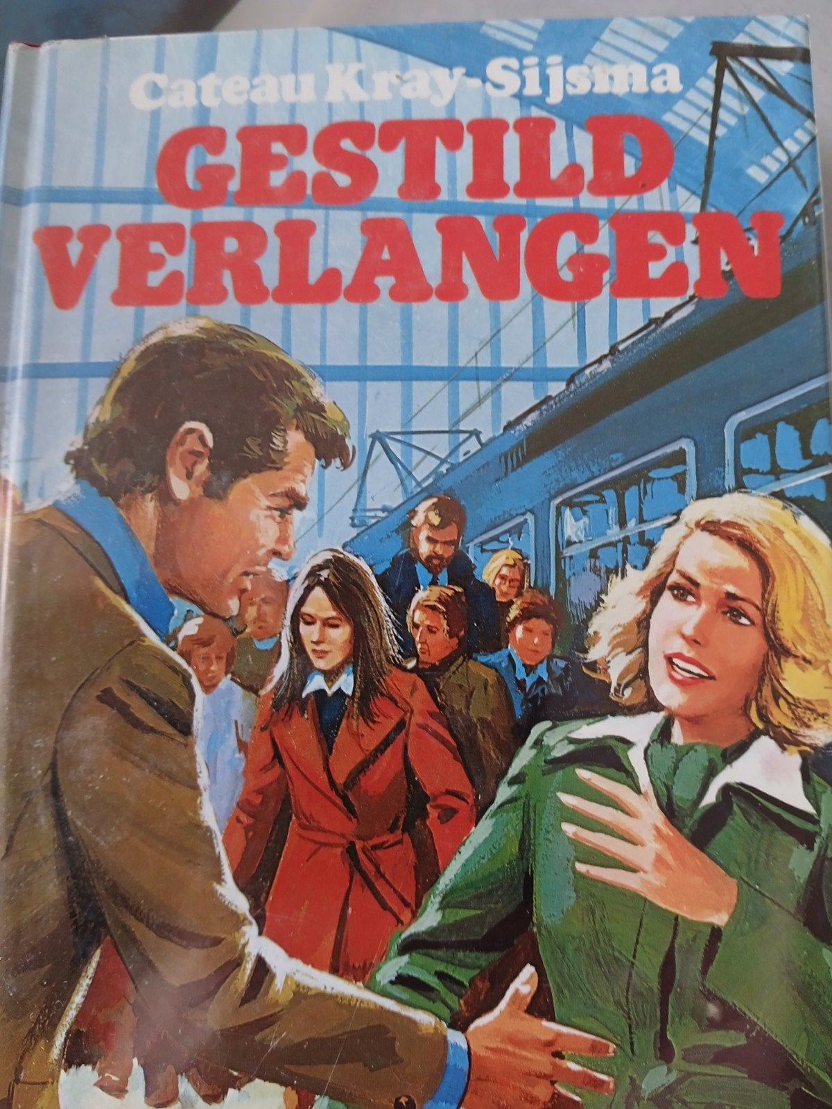 Gestild verlangen.  cateau Kray Sijsma, Boeken, Ophalen, Gelezen