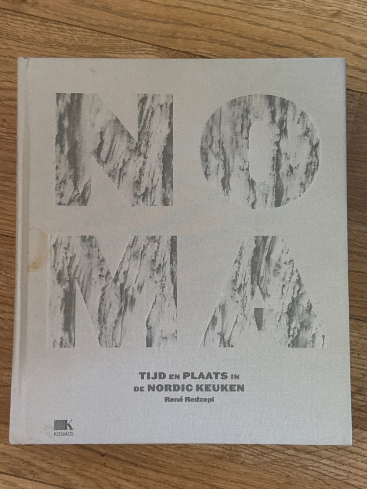 Noma: Tijd en Plaats in de Nordic Keuken - René Redzepi, Boeken, Ophalen of Verzenden, Gelezen, Europa, Hoofdgerechten