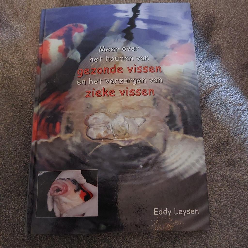 Koi Boek: Gezonde en Zieke Vissen door Eddy Leysen, Ophalen of Verzenden, Gelezen, Gezondheid en Conditie, Eddy Leysen