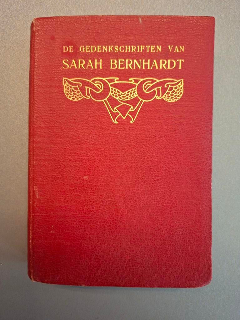 De gedenkschriften van SARA BERNHARDT, Ophalen of Verzenden, Gelezen