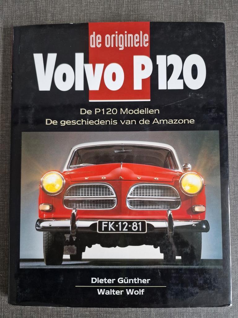Boek: De originele Volvo P120-de geschiedenis van de Amazone, Verzenden, Zo goed als nieuw, Volvo, D. Gunther; W. Wolf
